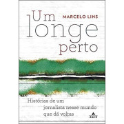 Um Longe Perto Um Longe Perto